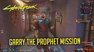 I replaced Garry the Prophet with another conspiracy nut : r/cyberpunkgame