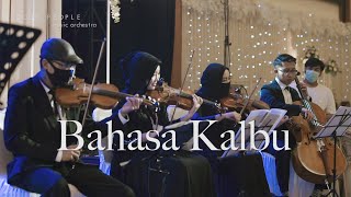 Good People  Orchestra   Bahasa Kalbu