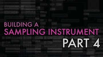Building a Sampling Instrument in Max, part 4