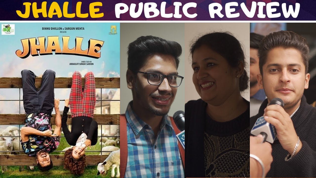 Jhalle Movie Public Review | First Day First Show | Binnu Dhillon, Sargun Mehta