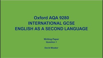 Oxford AQA English Second Language Writing Paper Question 1