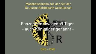 Panzerkampfwagen VI Tiger II - Königstiger 1:87 und 1:16