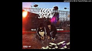 Ybb Steve - Loose Screw (feat. Ybb Cee) (Clean)