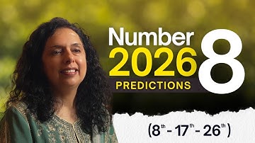 Number 8 Predictions for 2026 | अगर आपकी जन्मतिथि है 8 - 17 - 26 | Jaya Karamchandani