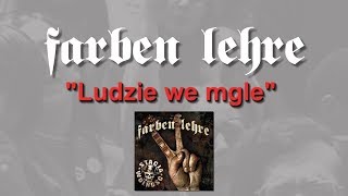 Farben Lehre - Ludzie we mgle | Stacja Wolność | Lou & Rocked Boys | 2018 chords