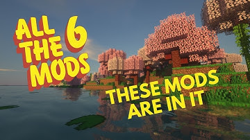 All The Mods 6 Modpack Overview