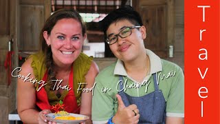 Cooking Thai FOOD in Chiang Mai Thailand! Cooking Class in Thailand