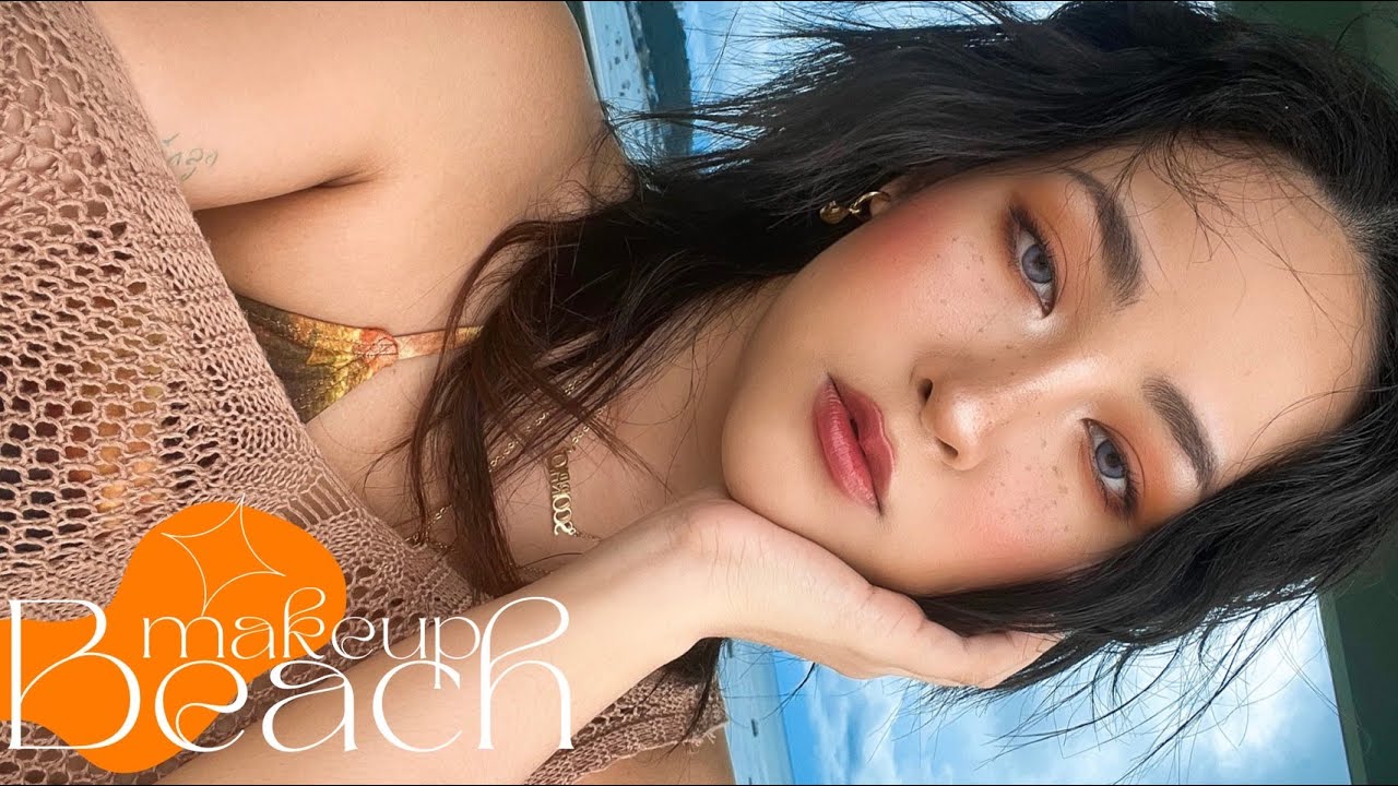 Beach Makeup แต่งหน้าไปทะเลยังไงให้ถ่ายรูปขึ้น | Soundtiss