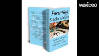 Parenting Scholar Athletes Trailer