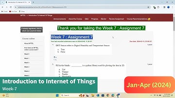 Introduction to IoT Week-7 Assignment/Quiz | January-April 2024 | Solutions