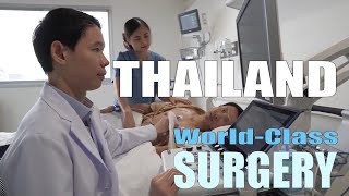 Thailand | World-class Medical Destination for Surgery