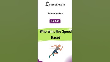 Power Apps Quiz: Who Wins the Speed Race?