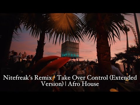 Download Nitefreak Remix - Take Over Control Extended Version (Afrojack ft. Eva Simons) | Afro House 2026 MP3