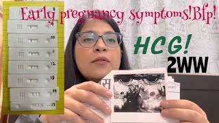 Early Pregnancy Symptoms | Hcg levels | 8 dpo BFP | Line progression 8-17 dpo | scan results