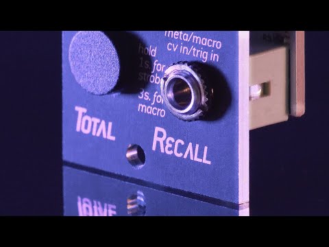 Introducing TOTAL RECALL: 3 channel preset manager and macro controller for eurorack