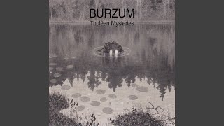 Video thumbnail of "Burzum - The Great Sleep"