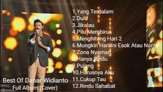 BEST OF DANAR WIDIANTO - FULL ALBUM (COVER) 🎧