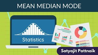 Statistics: Mean, Median, and Mode | Statistical Analysis | Business Statistics | Satyajit Pattnaik Learn Statistics For Data Analytics Data Science From Scratch Part I Satyajit Pattnaik