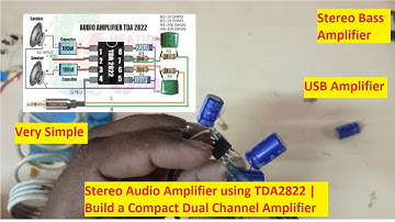 Stereo Audio Amplifier using TDA2822 | Build a Compact Dual Channel Amplifier