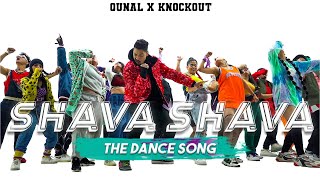 SHAVA SHAVA (The Dance Song) | QUNAL X @_its_knockout_ | RACHNATMAK | RASLA | Official Music Video