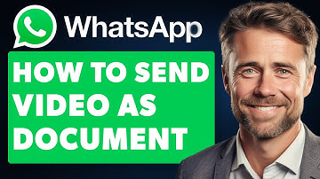 How To Send Video As Document In Whatsapp Android (Full 2024 Guide)