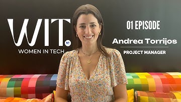 Women in Tech | Meet Andrea Torrijos - Project Manager at M47 Labs