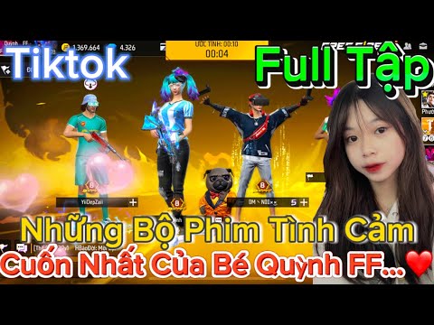 Tik Tok Free Fire | Phim ngắn: ''Em Muốn Lái Chị vậy ý chị thì sao ”FULL Tập | Bé Quỳnh FF