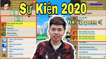 [NRO] Sự Kiện 2020 Thay Đổi Nhiều Nhất Của Game Ngọc Rồng... Ra Skill4 Đệ Tử Fix Úp Bằng Pem.