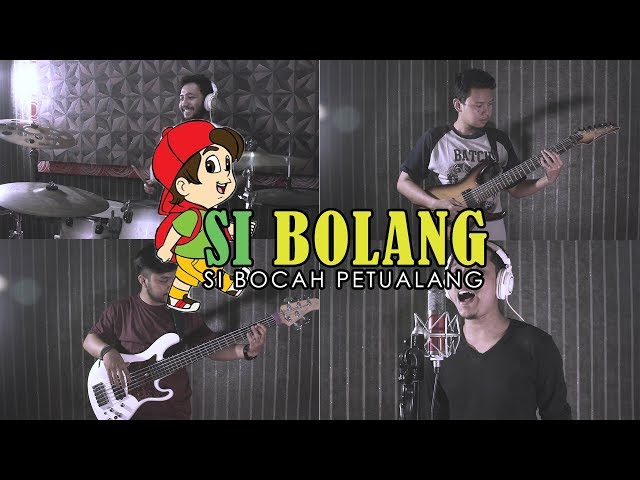 Soundtrack Si Bolang (Bocah Petualang) METAL Cover by Sanca Records class=