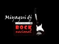 Rock Nacional- Dj Miyagui 2020