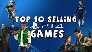 Top 10 Selling PS4 Games (March 2016)