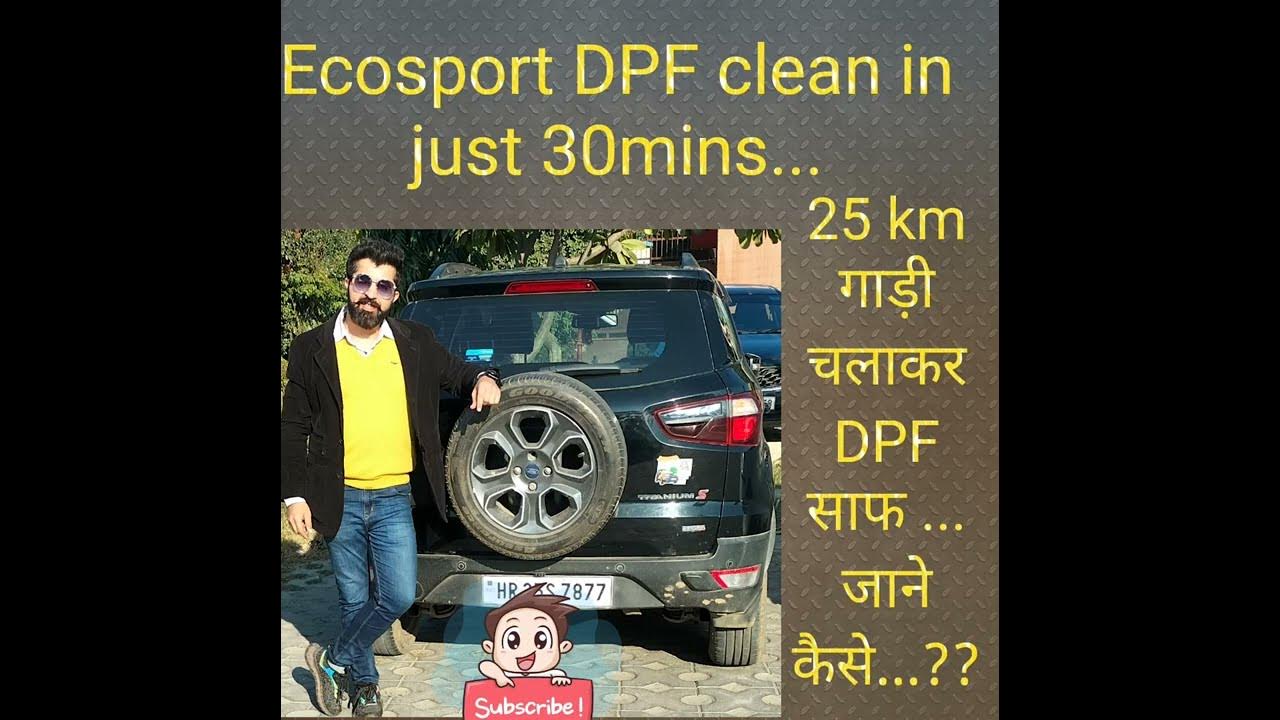 how to clean ecosport dpf filter/clean ecosport dpf/dpf clean by