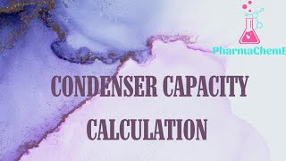 CONDENSER/ HEAT EXCHANGER CAPACITY CALCULATION (AREA IN m2)