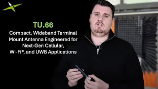 TU.66 | Compact, Wideband Terminal Antenna for Cellular, Wi-Fi® & UWB | Taoglas
