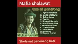 MAFIA SHOLAWAT. GUS ALI GONDRONG.