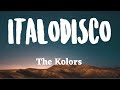 The Kolors - ITALODISCO (Testo/Lyrics 🇮🇹) [TikTok2023]