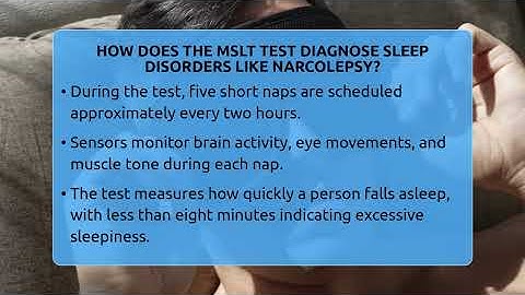 How Does The MSLT Test Diagnose Sleep Disorders Like Narcolepsy? - Sleep Apnea Support Network