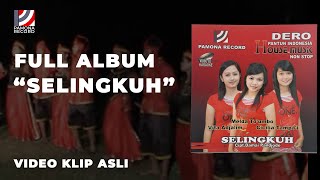 Full Album 'SELINGKUH' (Video Klip Asli) | Pamona Record | Lagu Dero Pamona Poso