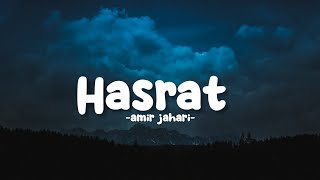 AMIR JAHARI - HASRAT  (OST IMAGINUR) LIRIK VIDEO