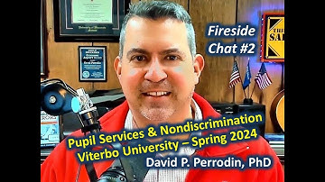 Week 2 Fireside Chat - EDUL 655 Viterbo University - Instructor David P. Perrodin, PhD | 01-29-2024