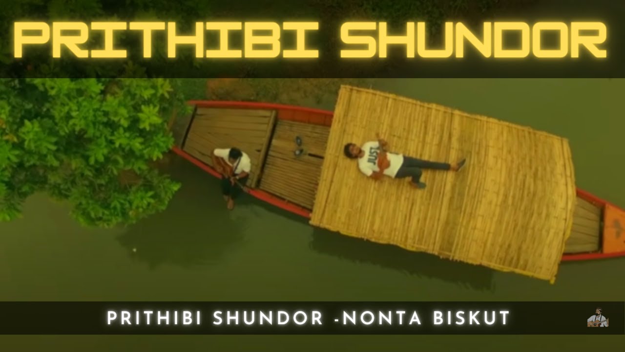 Prithibi shundor  Nonta Biskut