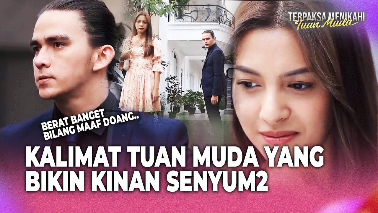 Kinanti dan Abhimana Beneran Rujuk nih? | Terpaksa Menikahi Tuan Muda Eps 32 FULL