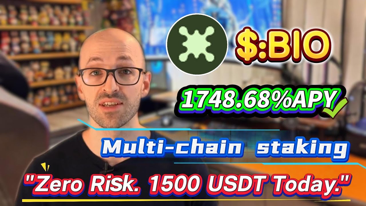 Simple Steps to Earn 1500USDT with BIO Staking, 1748.68% Annual Yield!