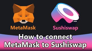 How to Connect MetaMask to sushiswap