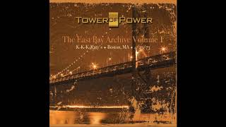 Tower of Power - Both Sorry over Nothin&#39; (Live at K-K-K-Katy&#39;s, Boston, MA, April 1973)
