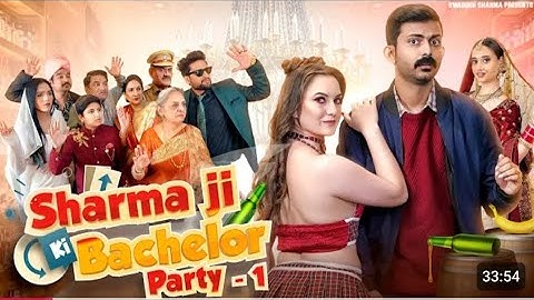 sharma ji ki bachelor party  1