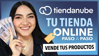 Cómo hacer UNA TIENDA ONLINE  en 5 PASOS con TIENDANUBE ☁