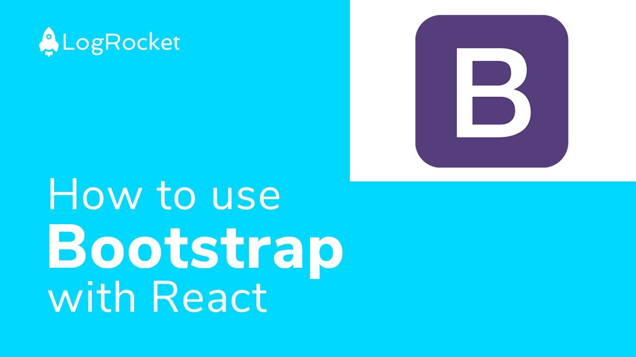 How to use Bootstrap with React