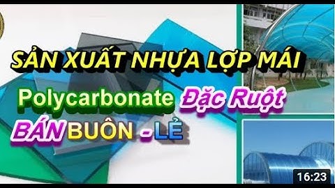 Tấm poly màu trà hấp thụ ánh sáng bao nhiêu năm 2024