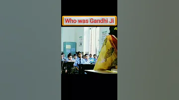 Who Was Gandhi Ji Shorts MahatmaGandhi Funny Gandhijii 